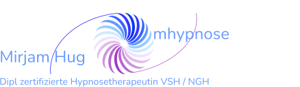 mhypnose Mirjam Hug Dipl zertifizierte Hypnosetherapeutin VSH / NGH