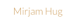 Mirjam Hug