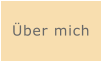 Über mich