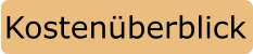 Kostenüberblick
