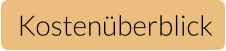 Kostenüberblick