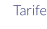 Tarife