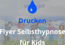  Drucken Flyer Selbsthypnose für Kids